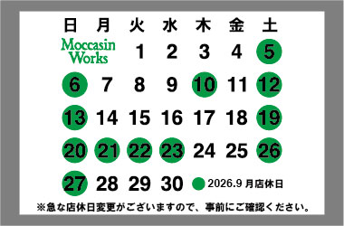 Moccasin Works営業日のご案内
